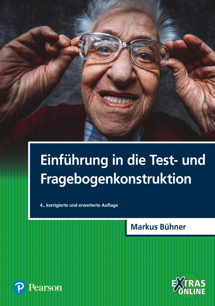 Einführung in die Test- und Fragebogenkonstruktion (Markus Bühner)