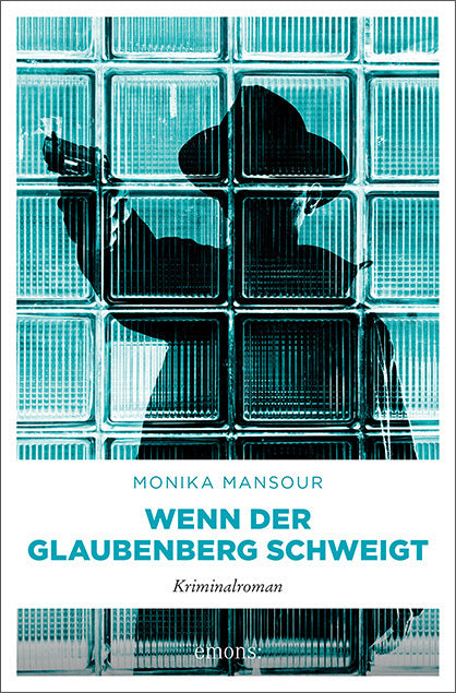 Wenn der Glaubenberg schweigt (Monika Mansour)
