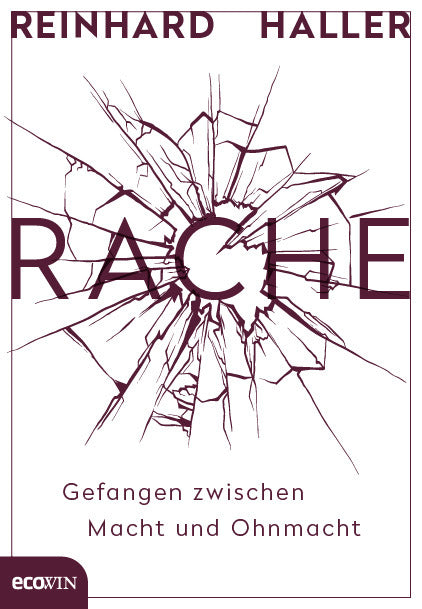 Rache (Reinhard Haller)