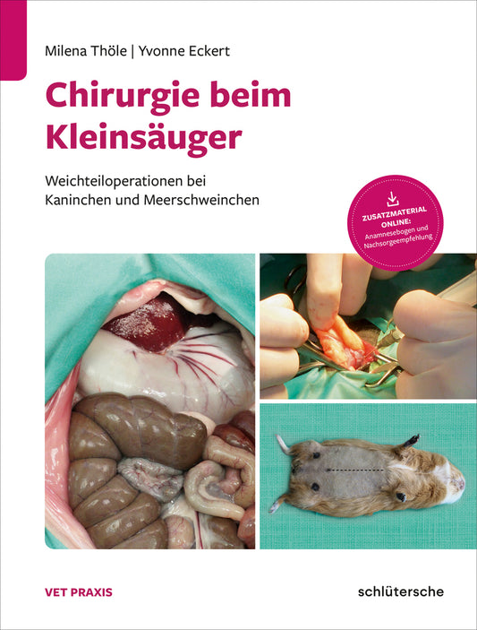 Chirurgie beim Kleinsäuger (Dr. Milena Thöle)