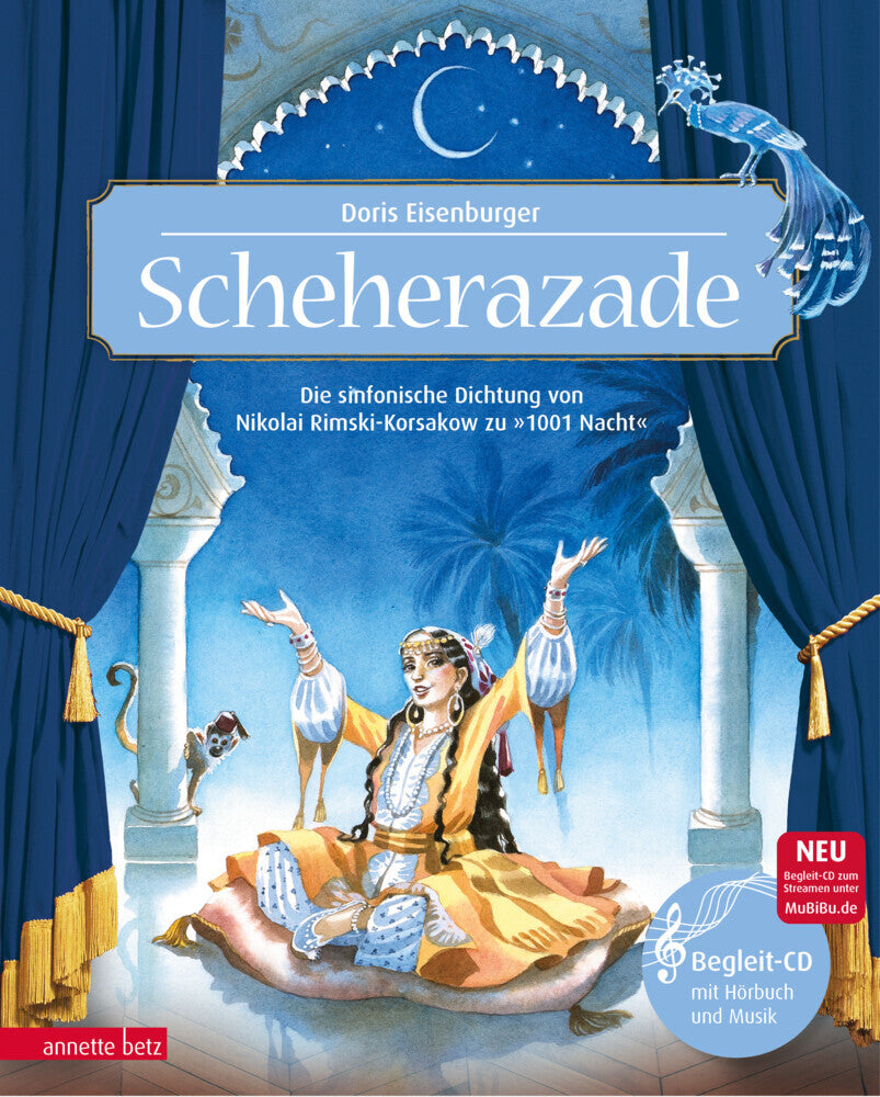 Scheherazade (Das musikalische Bilderbuch mit CD und zum Streamen) (Doris Eisenburger)
