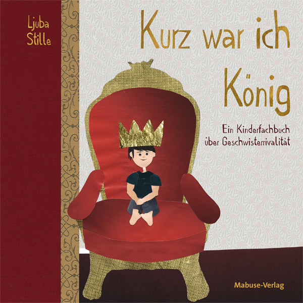 Kurz war ich König (Ljuba Stille)