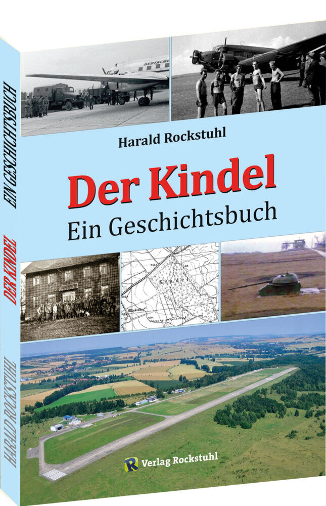Der Kindel - Ein Geschichtsbuch (Harald Rockstuhl)