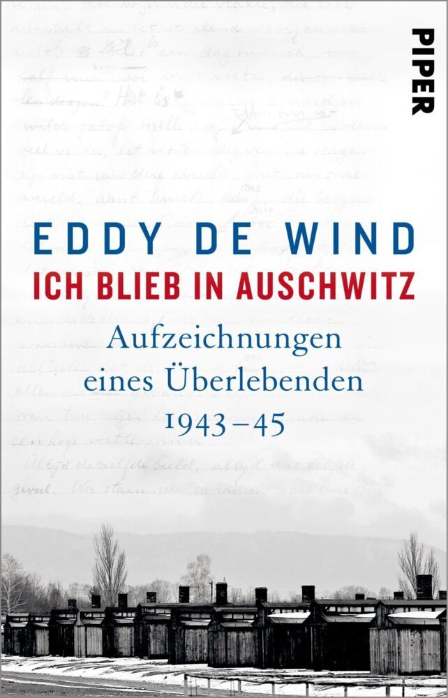 Ich blieb in Auschwitz (Eddy De Wind)