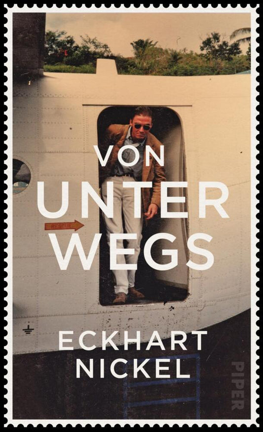 Von unterwegs (Eckhart Nickel)