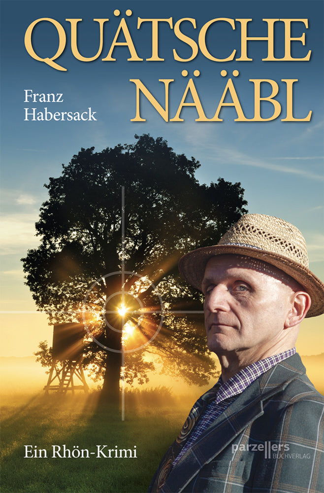 Quätschenääbl (Franz Habersack)