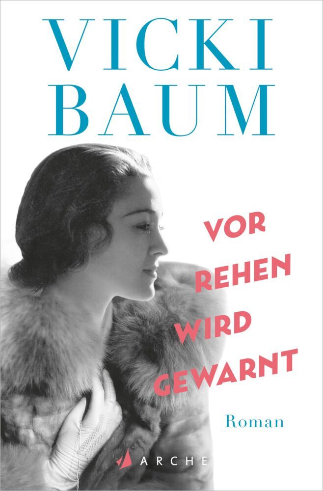 Vor Rehen wird gewarnt (Vicki Baum)