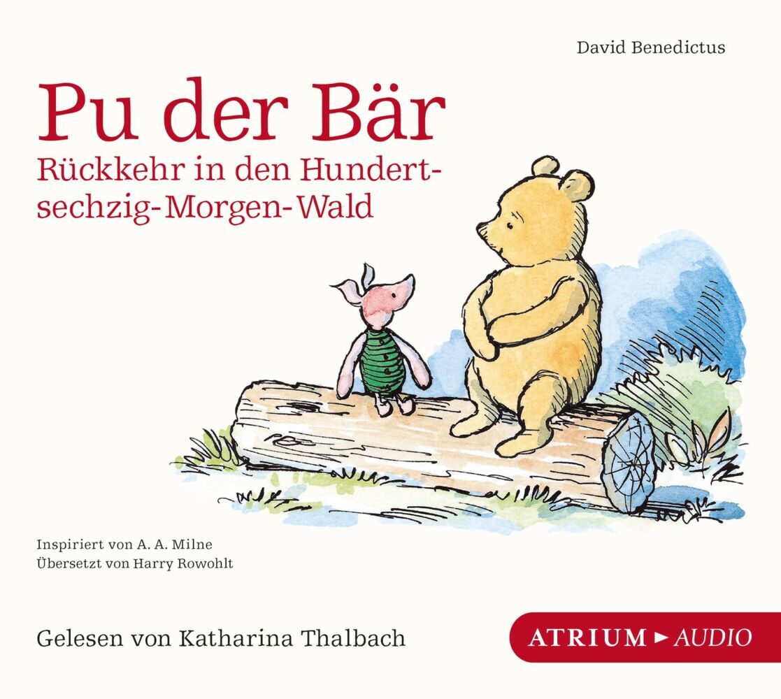 Pu der Bär - Rückkehr in den Hundertsechzig-Morgen-Wald, 1 Audio-CD (David Benedictus)