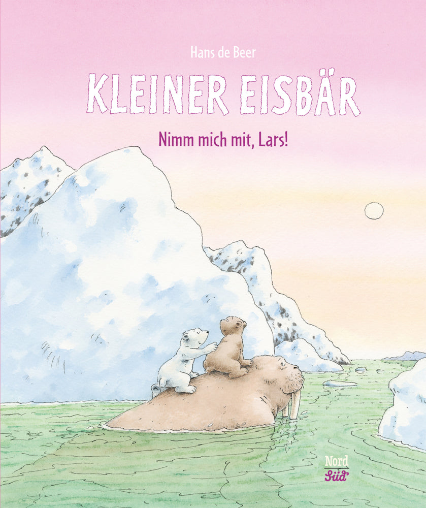 Kleiner Eisbär - Nimm mich mit, Lars! (Hans De Beer)