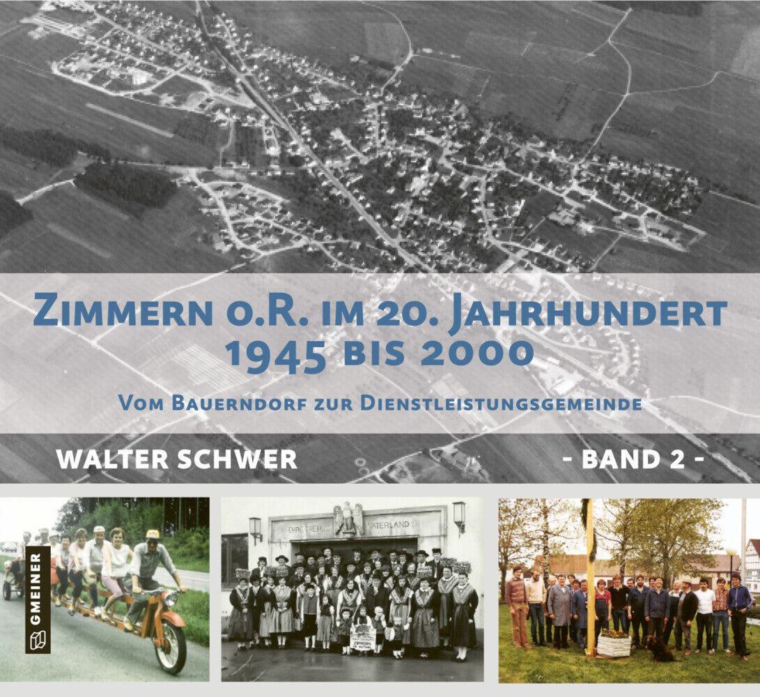 Zimmerner Chronik des 20. Jh - Band 2 (Walter Schwer)