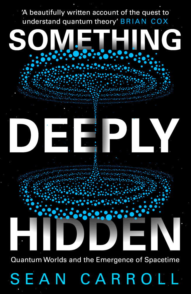 Something Deeply Hidden (Sean Carroll)