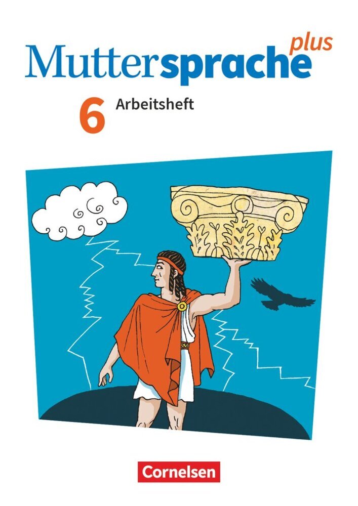 Muttersprache plus - Allgemeine Ausgabe 2020 und Sachsen 2019 - 6. Schuljahr Arbeitsheft mit Lösungen (Antje Viohl)