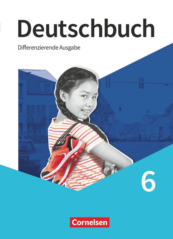 Deutschbuch - Sprach- und Lesebuch - Differenzierende Ausgabe 2020 - 6. Schuljahr Schülerbuch (Friedrich Dick)