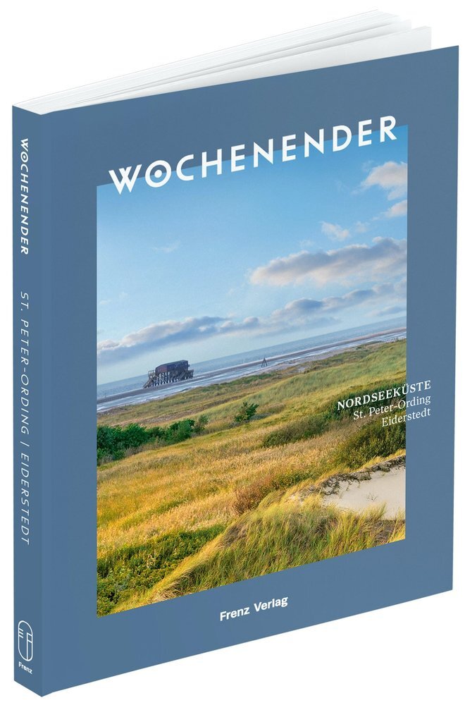 Wochenender: Nordseeküste (Elisabeth Frenz)