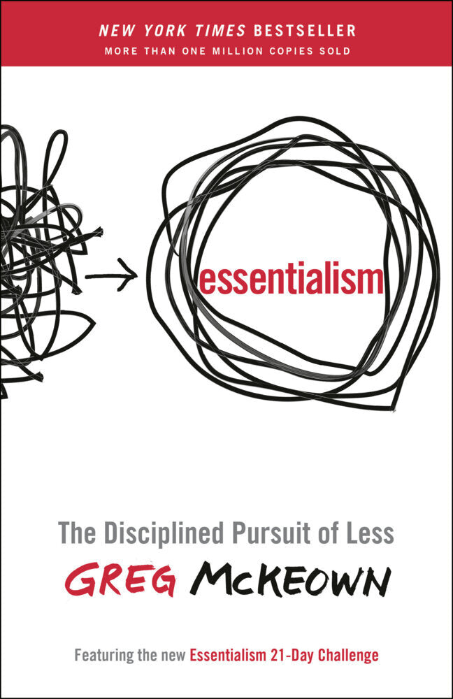 Essentialism (Greg Mckeown)