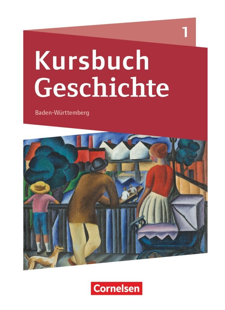 Kursbuch Geschichte - Baden-Württemberg - Ausgabe ab 2021 - Band 1.Bd.1