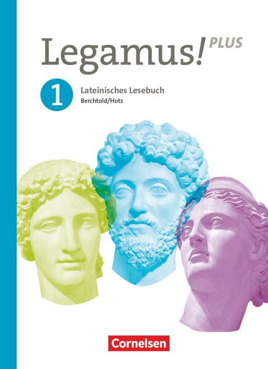 Legamus! - Lateinisches Lesebuch - Ausgabe Bayern 2021 - Band 1: 9. Jahrgangsstufe (Michael Hotz)