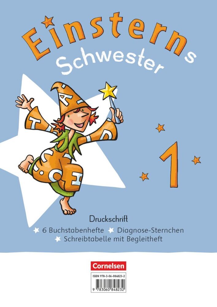 Einsterns Schwester - Erstlesen - Neubearbeitung 2021 - 1. Schuljahr Druckschrift: 6 Buchstabenhefte im Paket - Mit Schreibtabelle und Begleitheften (Roland Bauer)