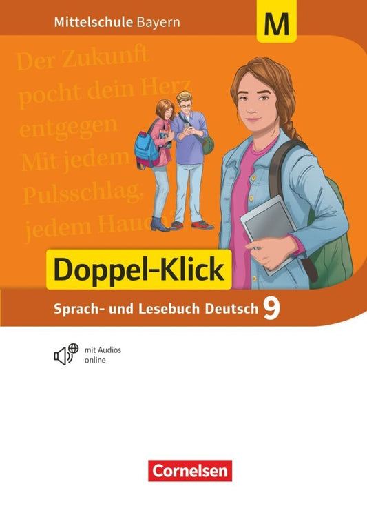 Doppel-Klick - Das Sprach- und Lesebuch - Mittelschule Bayern - 9. Jahrgangsstufe Schülerbuch - Für M-Klassen