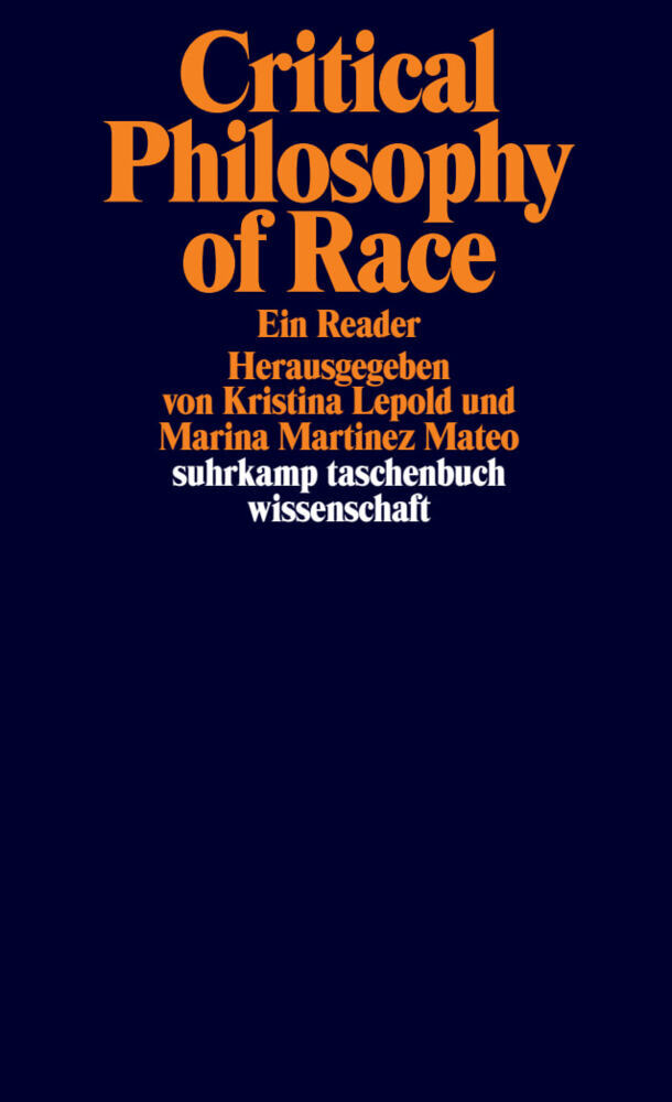 Critical Philosophy of Race (Kristina Lepold)