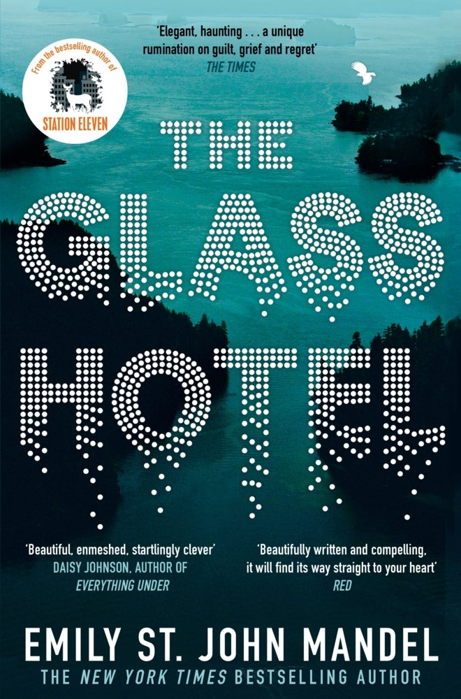 The Glass Hotel (Emily St. John Mandel)