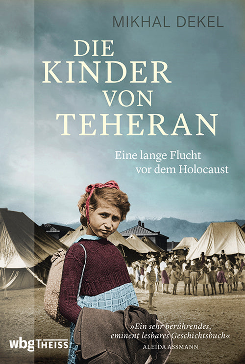 Die Kinder von Teheran (Mikhal Dekel)