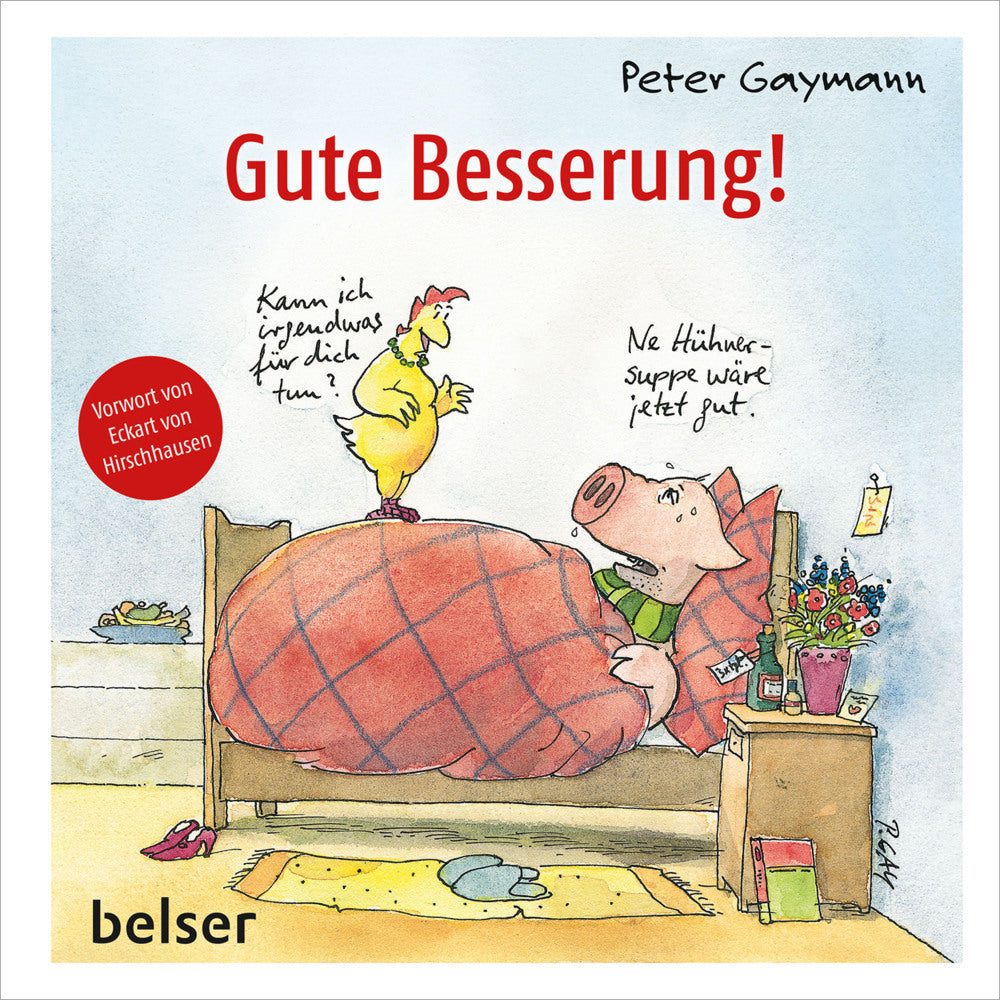Gute Besserung! (Peter Gaymann)