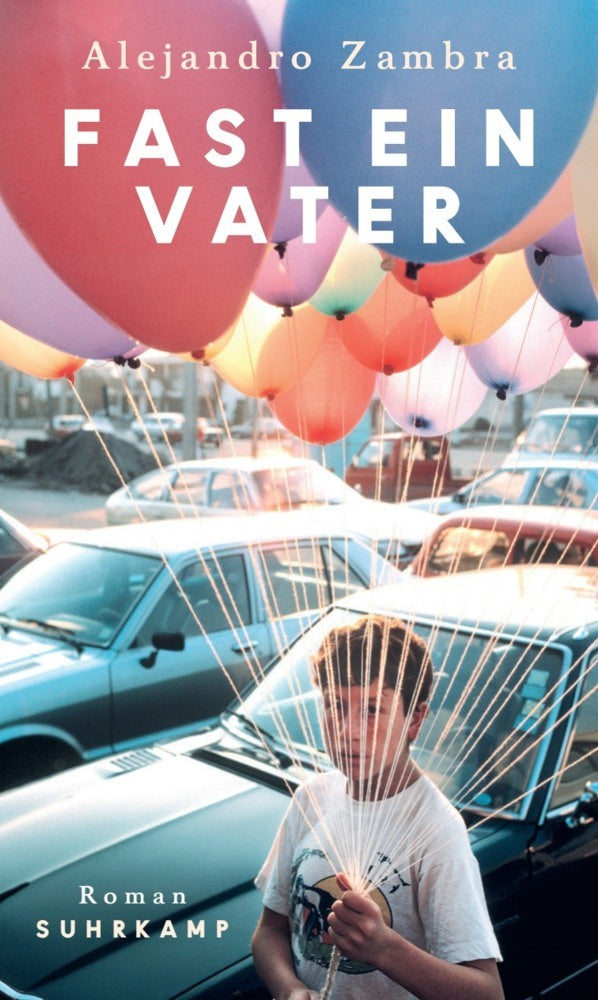 Fast ein Vater (Alejandro Zambra)