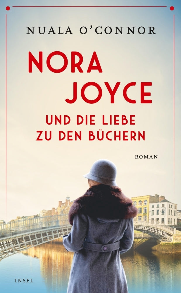 Nora Joyce und die Liebe zu den Büchern (Nuala O'Connor)