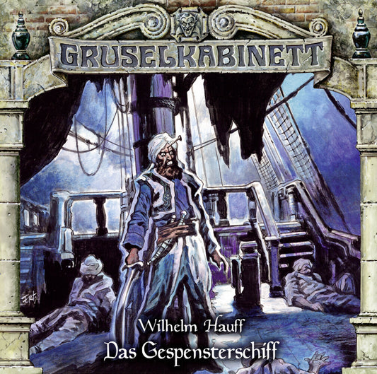 Gruselkabinett - Das Gespensterschiff, 1 Audio-CD (Wilhelm Hauff)