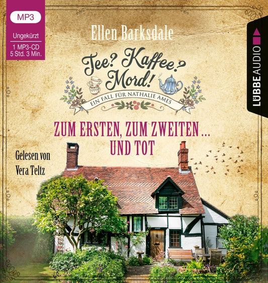 Tee? Kaffee? Mord! - Zum Ersten, zum Zweiten ... und tot, 1 Audio-CD, 1 MP3 (Ellen Barksdale)
