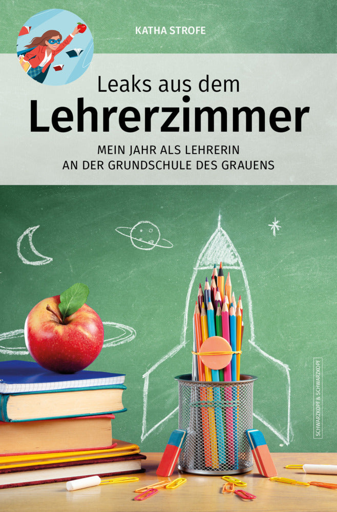 Leaks aus dem Lehrerzimmer (Katha Strofe)
