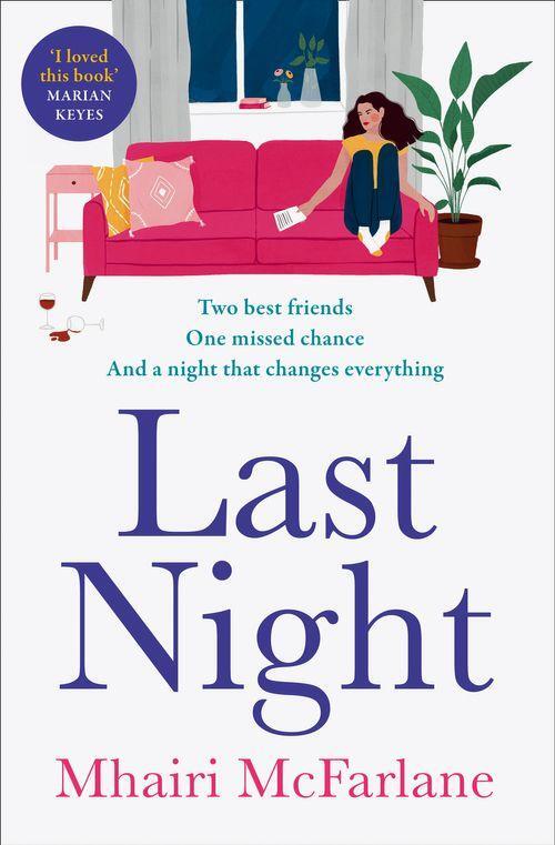 Last Night (Mhairi Mcfarlane)