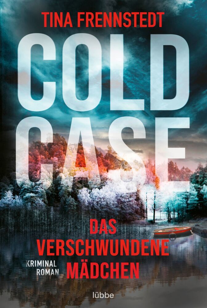 Cold Case - Das verschwundene Mädchen (Tina Frennstedt)