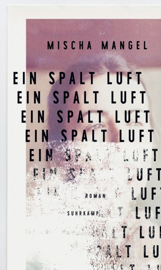 Ein Spalt Luft (Mischa Mangel)