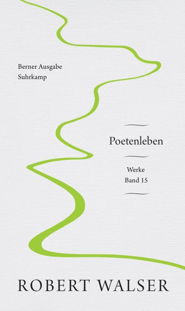 Werke. Berner Ausgabe..15 (Robert Walser)