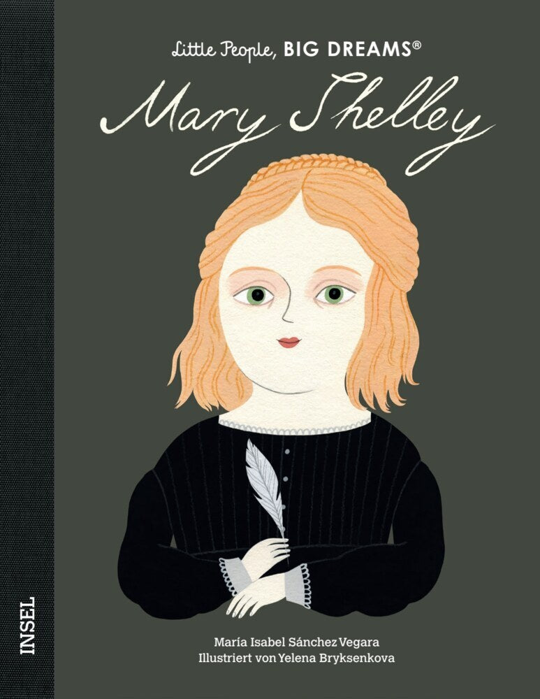 Little People, Big Dreams - Mary Shelley (María Isabel Sánchez Vegara)
