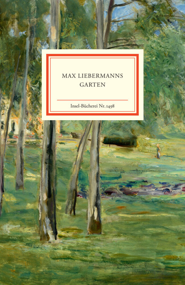 Max Liebermanns Garten (Gloria Köpnick)