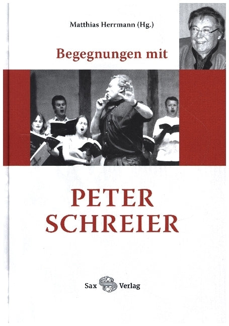 Begegnungen mit Peter Schreier (Matthias Herrmann)