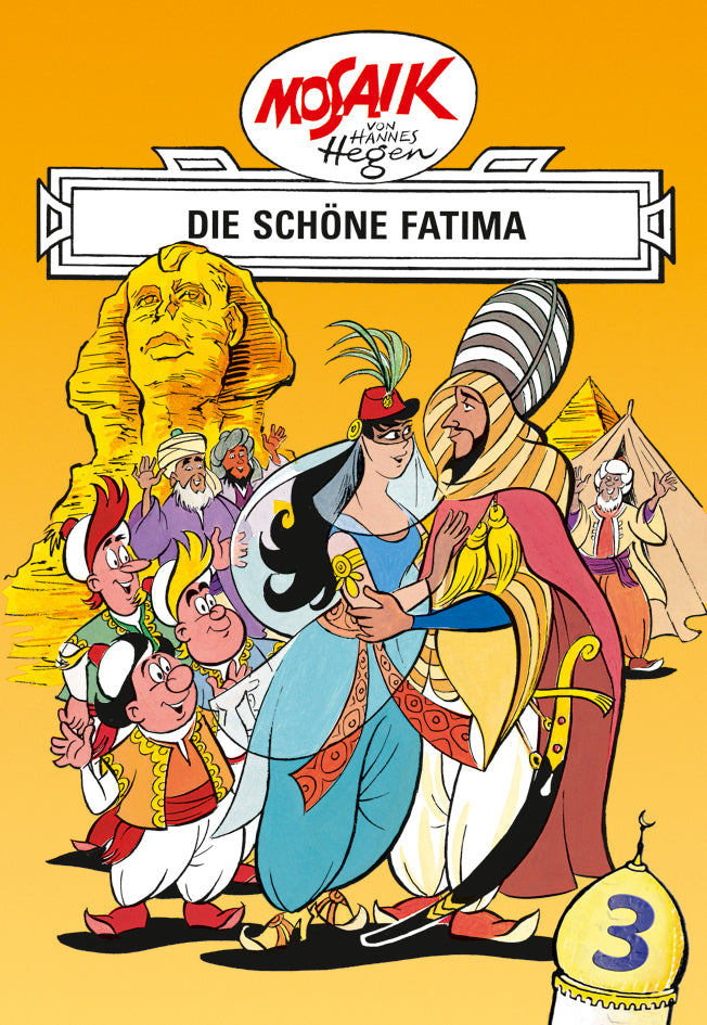 Mosaik von Hannes Hegen: Die schöne Fatima, Bd. 3 (Lothar Dräger)