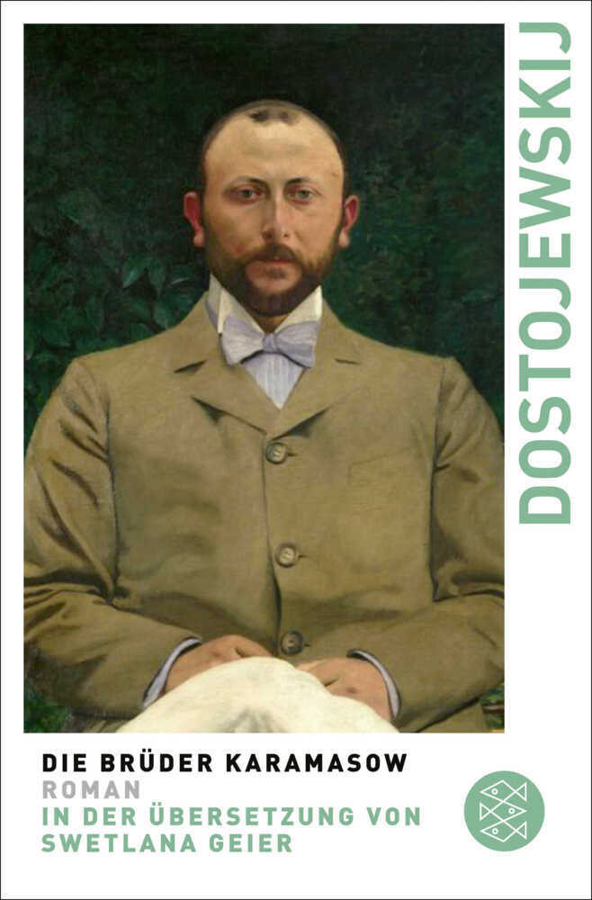 Die Brüder Karamasow (Fjodor M. Dostojewskij)
