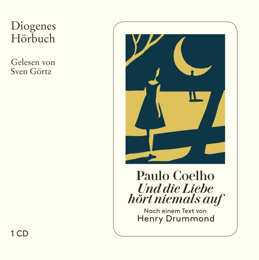 Und die Liebe hört niemals auf, 1 Audio-CD (Paulo Coelho)