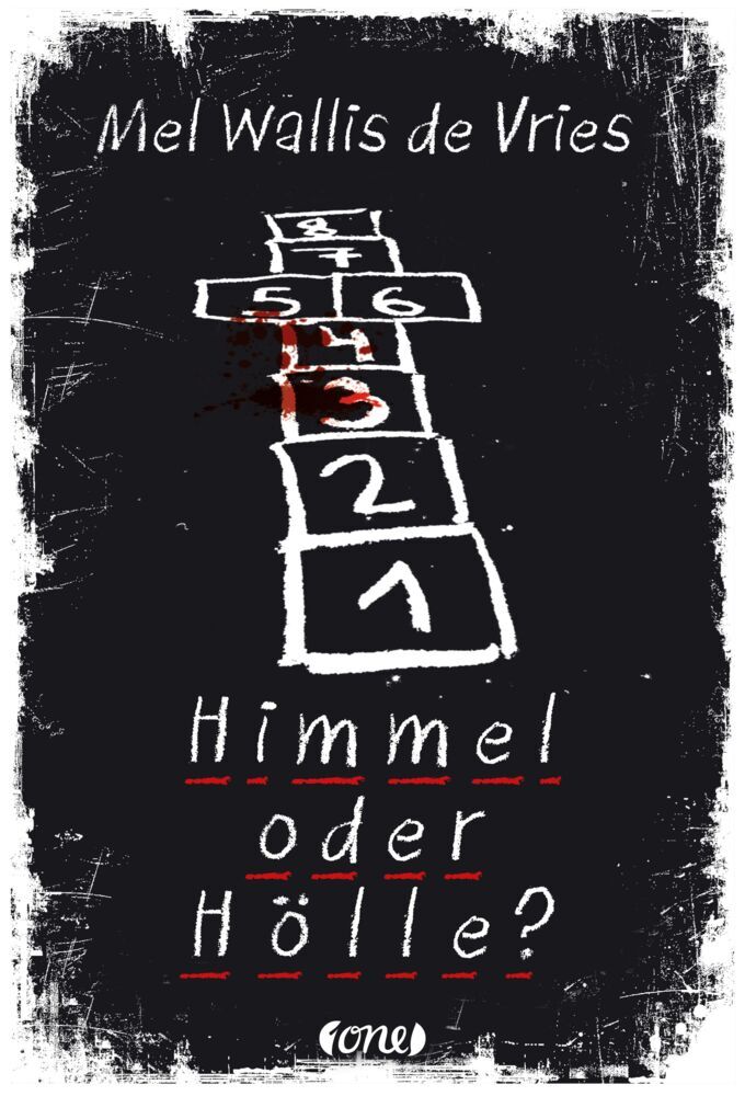 Himmel oder Hölle? (Mel Wallis De Vries)