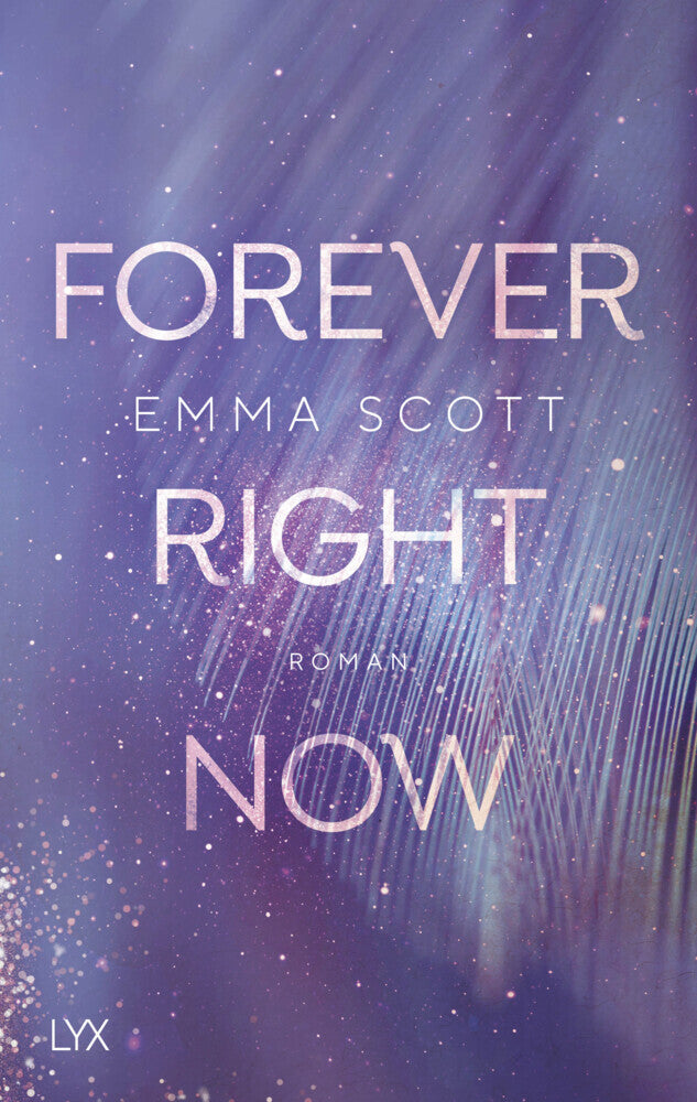 Forever Right Now (Emma Scott)