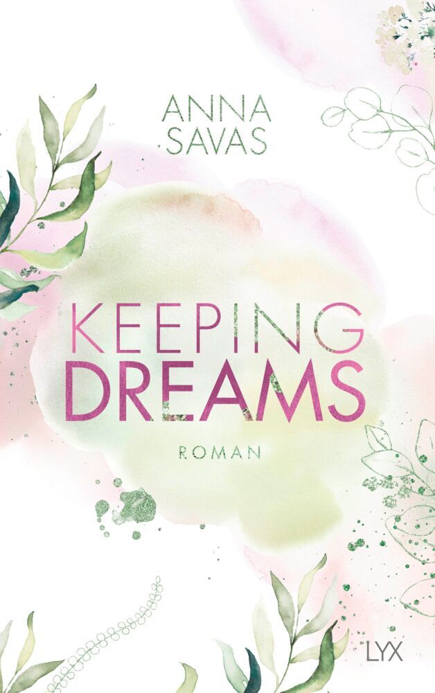 Keeping Dreams (Anna Savas)