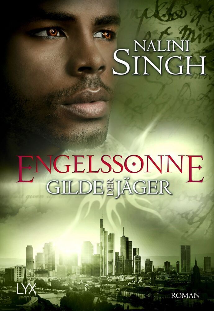 Gilde der Jäger - Engelssonne (Nalini Singh)