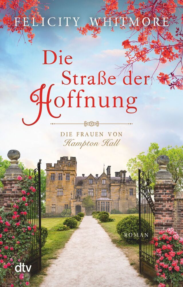 Die Straße der Hoffnung (Felicity Whitmore)