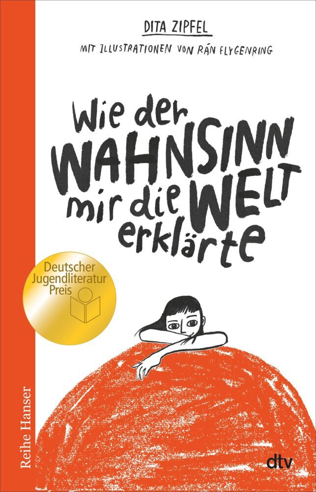 Wie der Wahnsinn mir die Welt erklärte (Dita Zipfel)