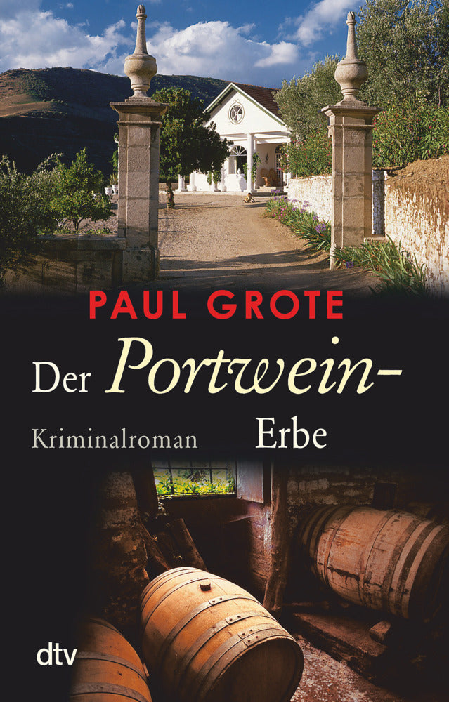 Der Portwein-Erbe (Paul Grote)