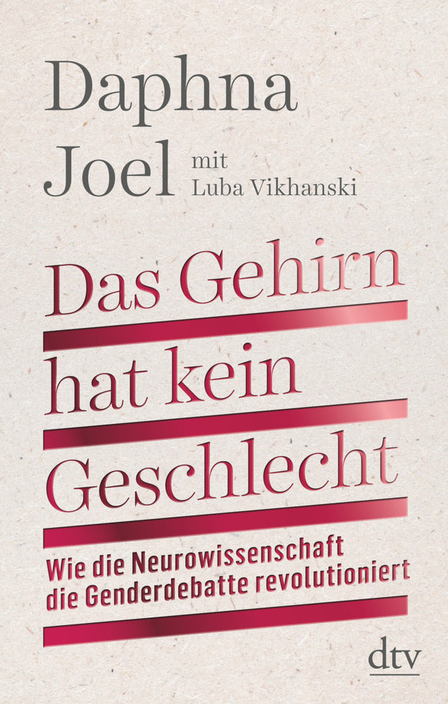 Das Gehirn hat kein Geschlecht (Daphna Joel)